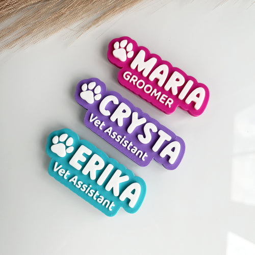 3D Printed Custom Name Badge with Paw | Groomer/Vet Name Tag